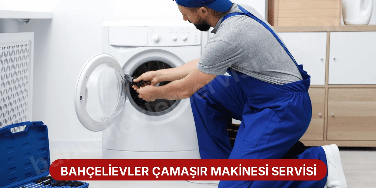 Bahçelievler Çamaşır Makinesi Servisi