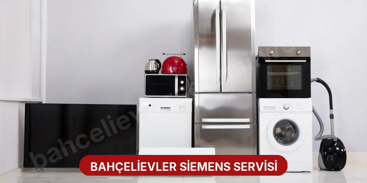 Bahçelievler Siemens Servisi