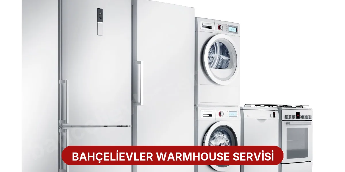 Bahçelievler Warmhouse Servisi